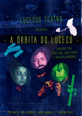 Cartel  ‘A órbita do lucecú’